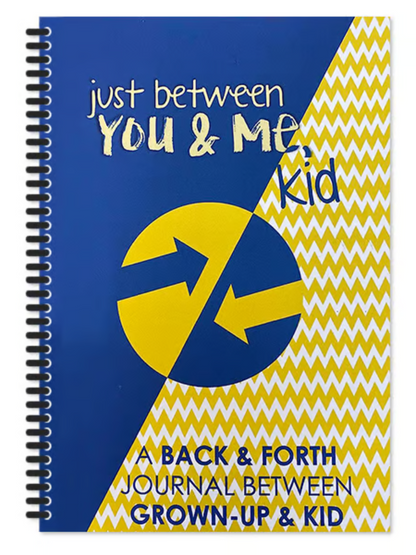 Just Between You & Me, Kid ~ A Journal for Meaningful Parent-Child Conversations-