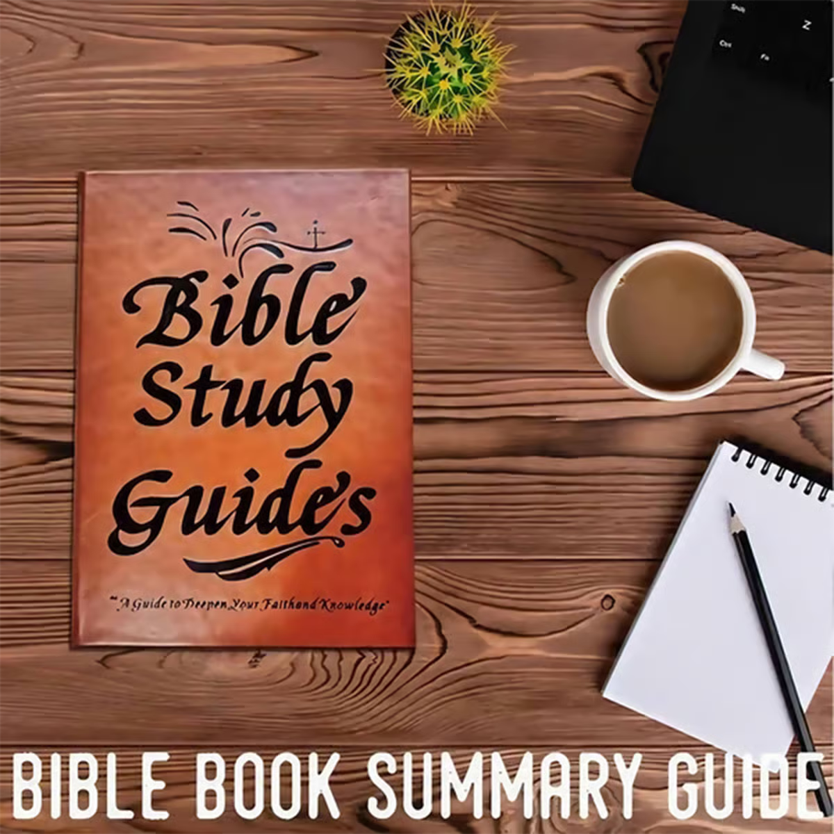 Bible Study Guides ~ Understand God’s Word with guided study prompts.