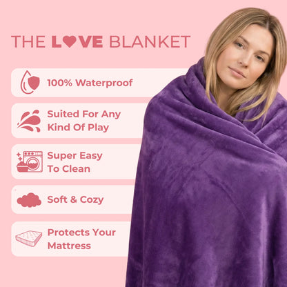 Love Blanket ~ Worry free intimacy without stained sheets.